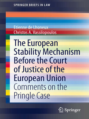 cover image of The European Stability Mechanism before the Court of Justice of the European Union